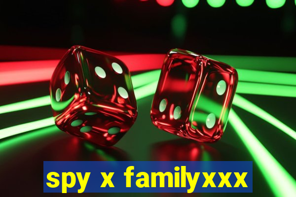 spy x familyxxx