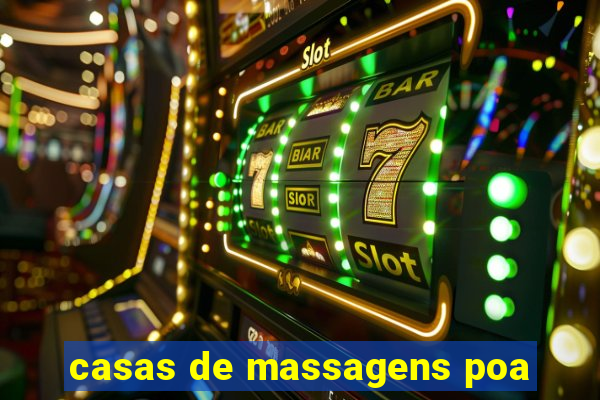 casas de massagens poa