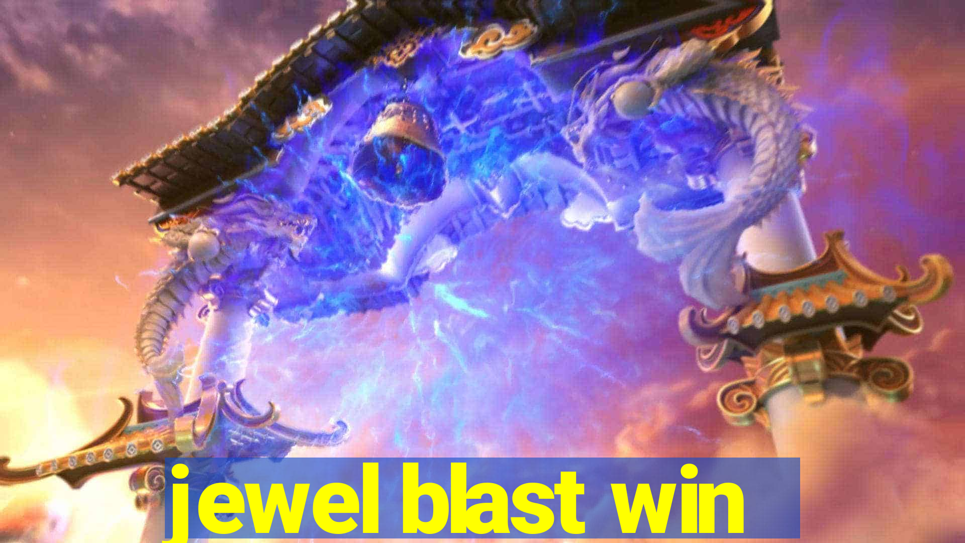 jewel blast win