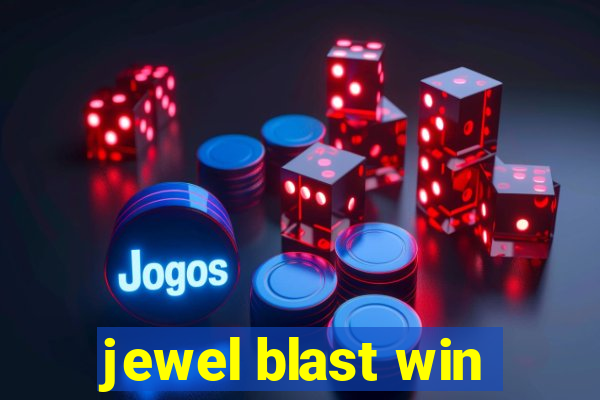 jewel blast win