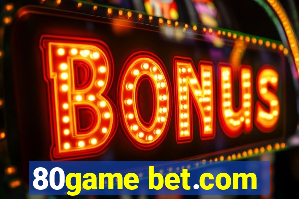 80game bet.com