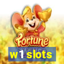 w1 slots