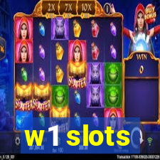 w1 slots