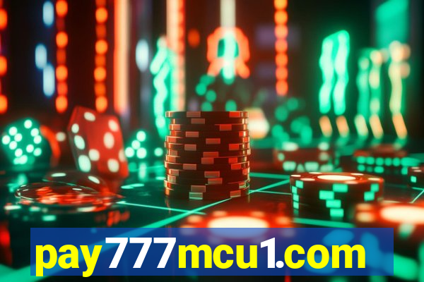 pay777mcu1.com