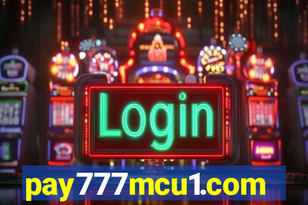 pay777mcu1.com