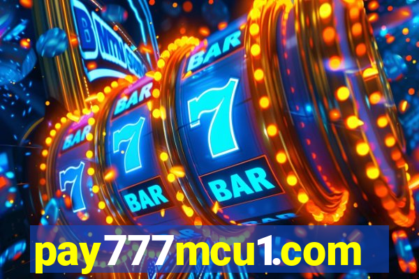 pay777mcu1.com