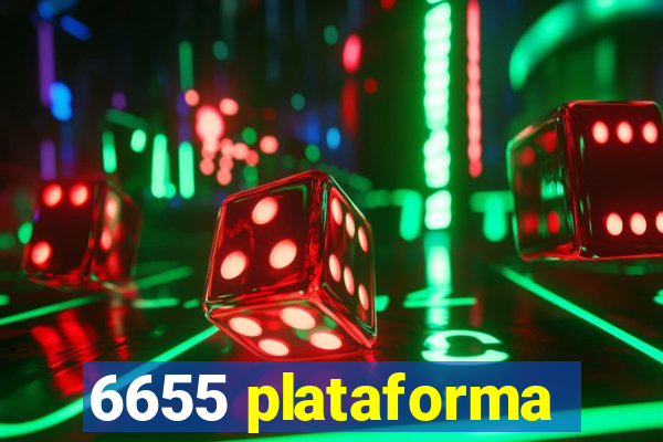 6655 plataforma