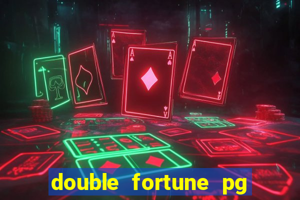 double fortune pg soft demo