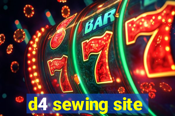 d4 sewing site