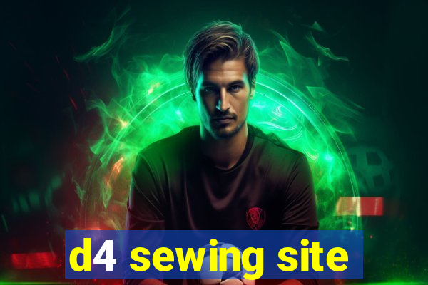 d4 sewing site