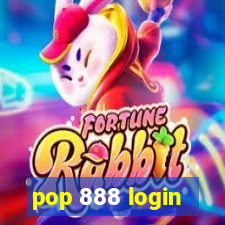 pop 888 login