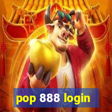 pop 888 login