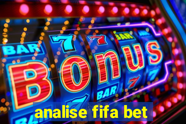 analise fifa bet