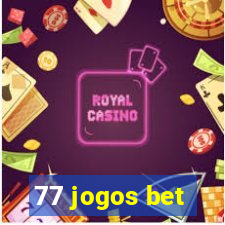 77 jogos bet