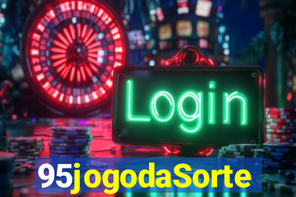 95jogodaSorte