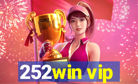 252win vip