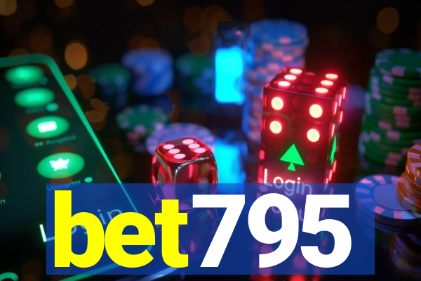 bet795