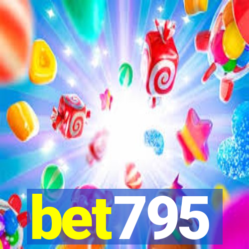 bet795