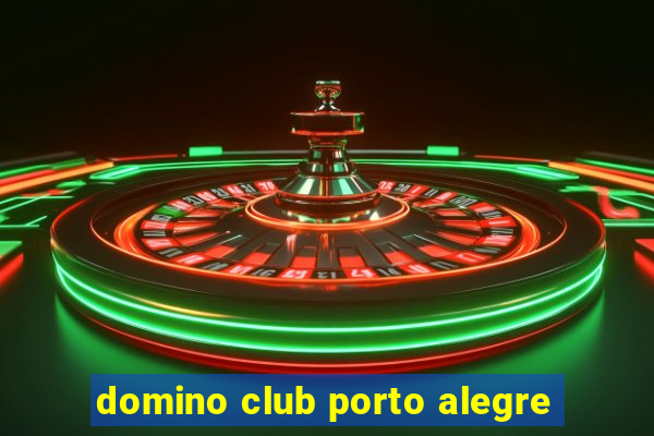 domino club porto alegre