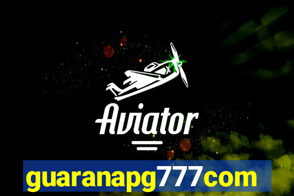 guaranapg777com