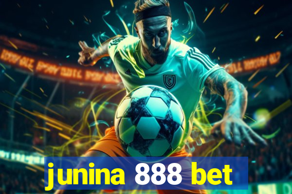 junina 888 bet