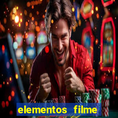 elementos filme completo dublado drive download