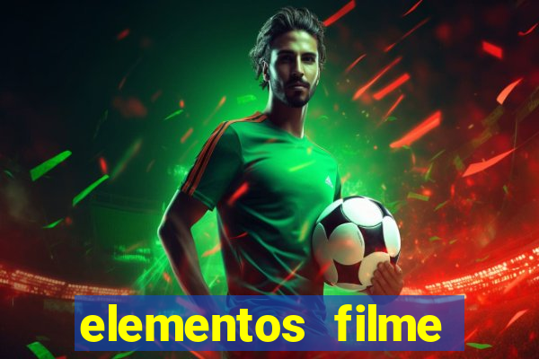 elementos filme completo dublado drive download