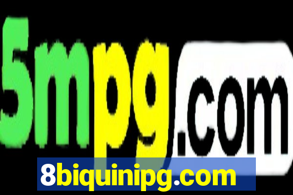 8biquinipg.com