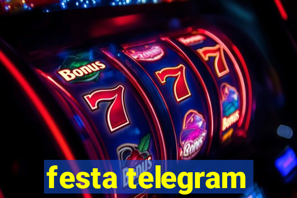 festa telegram