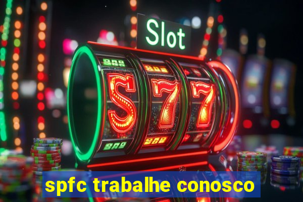 spfc trabalhe conosco