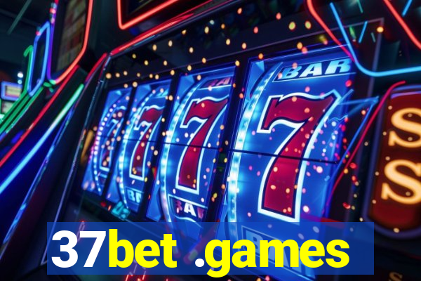 37bet .games