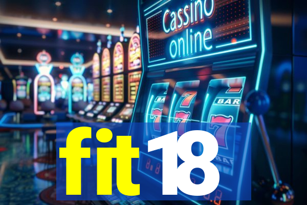 fit18