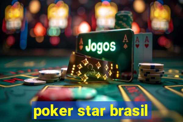 poker star brasil