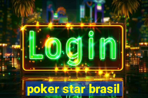 poker star brasil