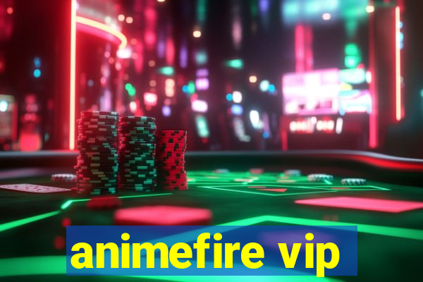 animefire vip