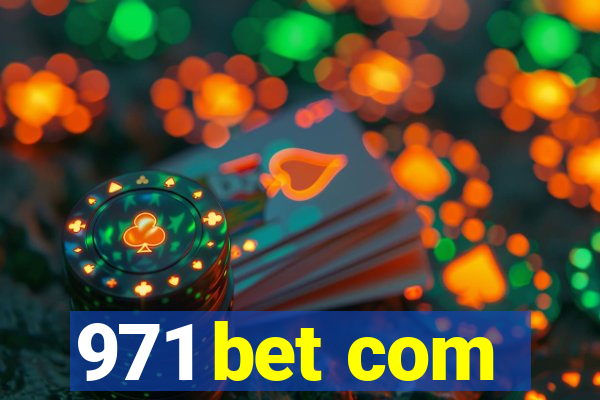 971 bet com