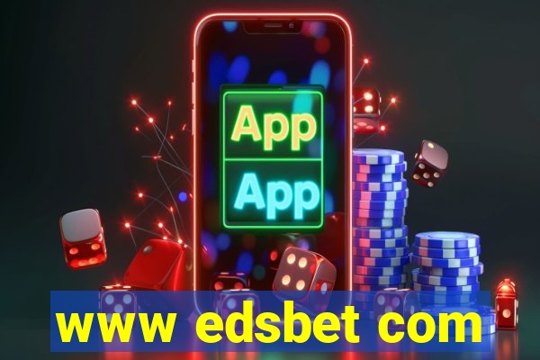 www edsbet com