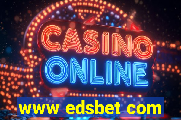 www edsbet com