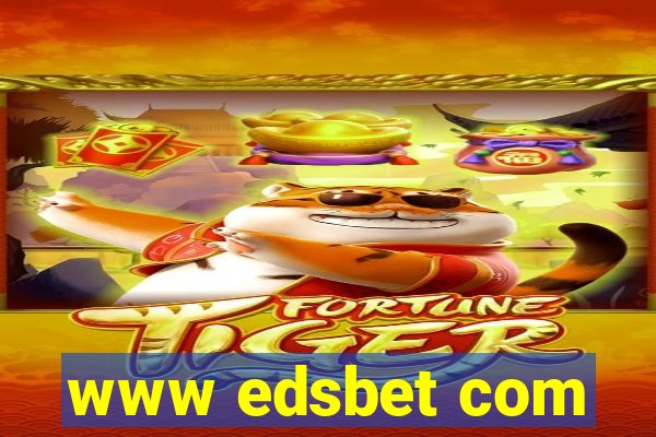 www edsbet com