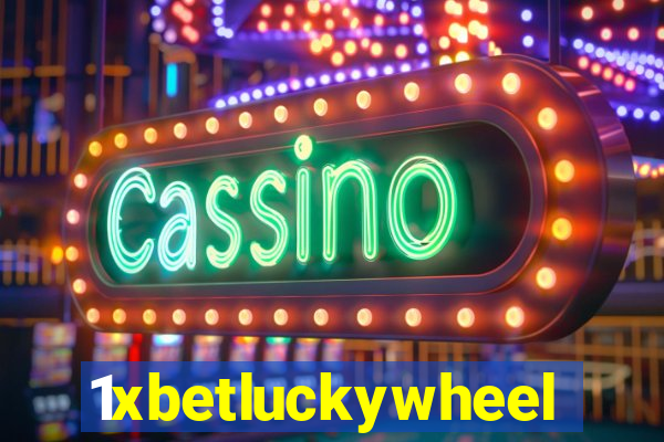 1xbetluckywheel