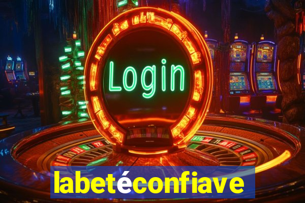 labetéconfiavel