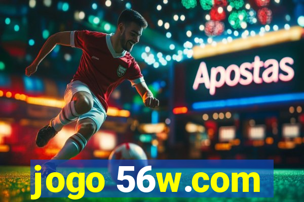 jogo 56w.com