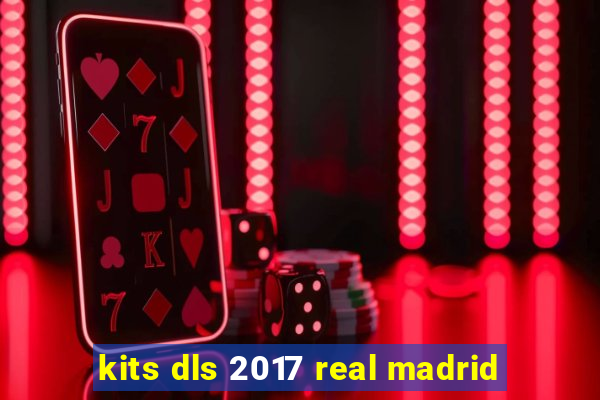 kits dls 2017 real madrid