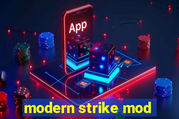 modern strike mod