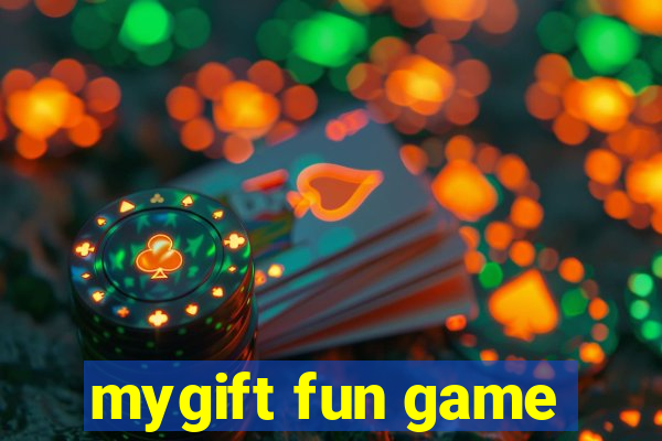 mygift fun game