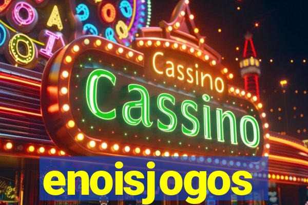 enoisjogos