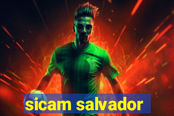 sicam salvador