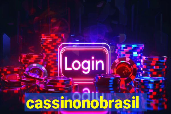 cassinonobrasil