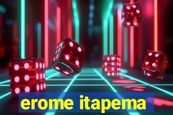 erome itapema