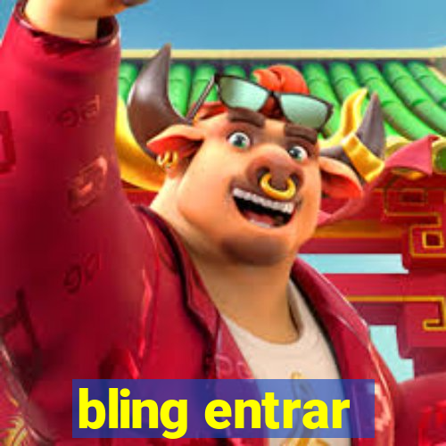 bling entrar